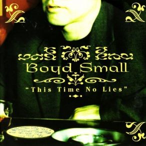 Download track I Can't Forget Boyd Small