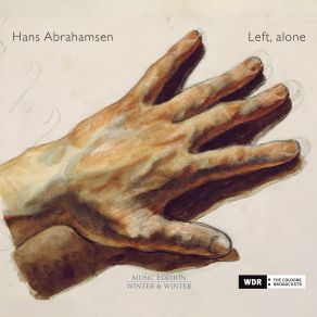 Download track Left, Alone: Part I - 3. Presto Fluente (Like A Gentle Rain, Light And Bubbly) WDR Sinfonieorchester Köln, Peter RundelThe Light