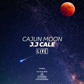 Download track Got My Mojo Working (Live) J. J. Cale