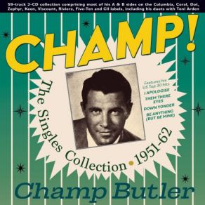 Download track I'm Coming Over To Love You Tonight Champ Butler
