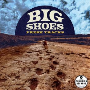 Download track That's What I Get (For Lovin' You) Big Shoes