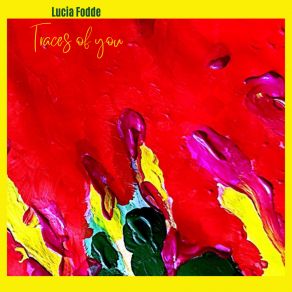 Download track I Don't Know How To Say Goodbye Lucia Fodde