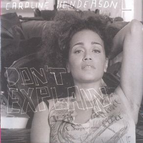 Download track Don'T Explain Caroline Henderson