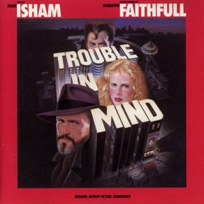 Download track Confidence From An Old Friend Marianne Faithfull, Mark Isham
