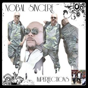 Download track My Only 1 NOBAL SINCERE