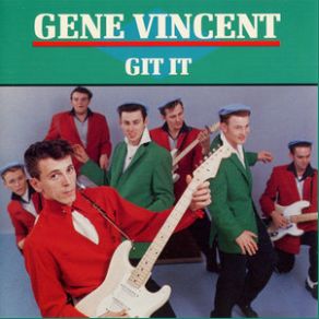 Download track I Can't Help It (If I'm Still In Love With You) Gene Vincent