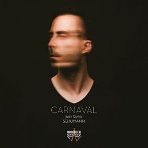 Download track Carnaval, Op. 9: VII. Coquette Juan Carlos