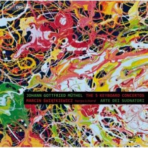 Download track 05 Keyboard Concerto No. 2 In D Minor: II. Adagio Johann Gotffried Müthel