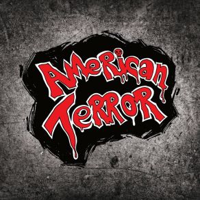 Download track How Do You Like Me Now? American Terror