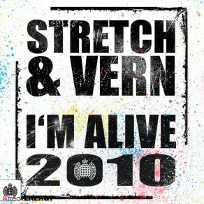 Download track I'M Alive (Faze Action Remix) Vern, Stretch
