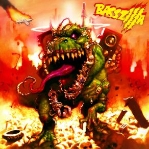 Download track Don't Fear The Beast Basszilla