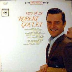 Download track Two Of Us Robert Goulet