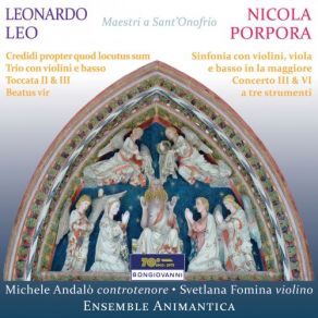 Download track Sinfonia In A Major: I. Allegro Assai' Michele AndalòSvetlana Fomina, Marco Farolfi, Ensemble Animantica, Magdalena Vasilescu, Paola Nervi, Massimo Barrera