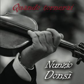 Download track Dolce Amore Mio Nunzio Donsì