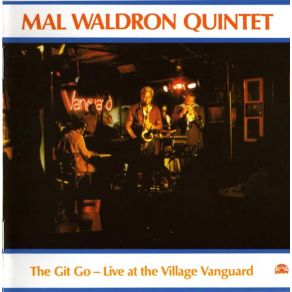 Download track The Git Go Mal Waldron Quintet