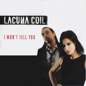 Download track I Won'T Tell You (Acoustic Version) Lacuna Coil