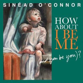 Download track Reason With Me Sinéad O'Connor