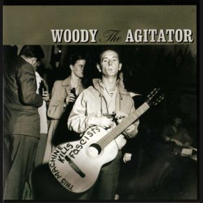 Download track Sally Don't You Grieve Woody Guthrie