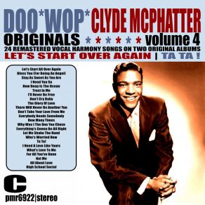 Download track Let's Start All Over Again Clyde McPhatterRay Ellis And His Orchestra
