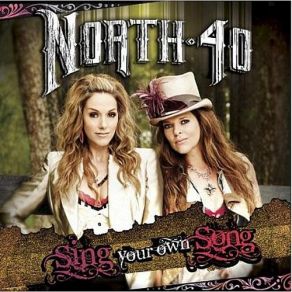 Download track Not As Good As I'm Gonna Be North 40