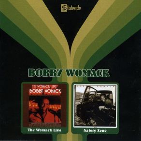 Download track Where There. S A Will There. S A Way Bobby Womack