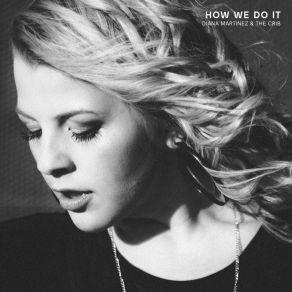 Download track U Don't Know Diana Martinez E The Crib