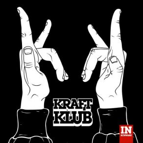 Download track Weit Weg Kraftklub