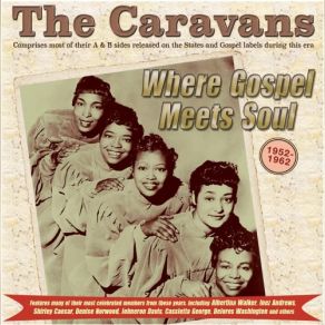 Download track I'm Not Tired Yet The Caravans