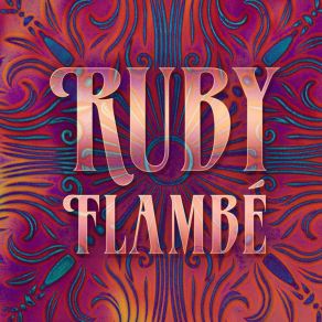 Download track Wicked Ruby Flambé