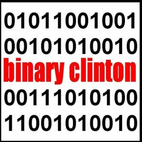 Download track I Don'T Know Binary Clinton