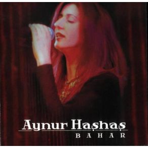 Download track Ağlama Yar Ağlama Aynur Haşhaş