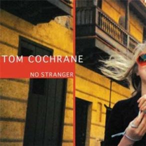 Download track Deep Breath Tom Cochrane