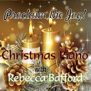 Download track Medley: Oh Little Town Of Bethlehem / Hark The Herald Angels Sing Rebecca Bafford