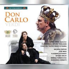Download track Don Carlo, Act III: Per Me Giunto È Il Dì Supremo (Live) Daniel Oren, Filarmonica Arturo ToscaniniVladimir Stoyanov