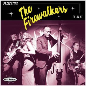Download track I've Got A Feelin' Firewalkers