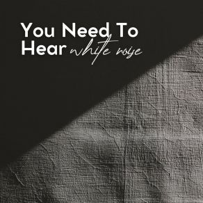 Download track Good Sound Sleep Loopable White Noise