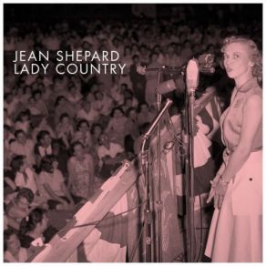 Download track How Long Does It Hurt (When A Heart Breaks) Jean Shepard
