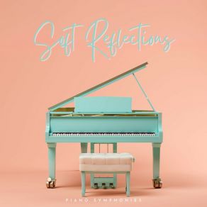Download track Gentle Reflections The Symphonies