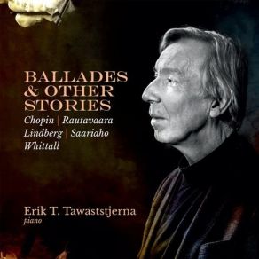 Download track 7. Frederic Chopin: Ballade No. 2 In F Major Op. 38 Erik Tawaststjerna