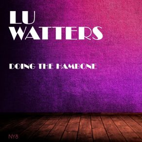 Download track Skid Dat De Dat Lu Watters