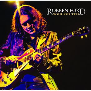 Download track Please Set A Date / You Don'T Have To Go Robben Ford