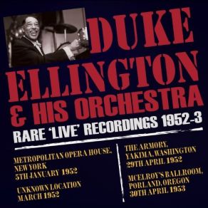 Download track Medley - Don't Get Around Much Anymore / Mood Indigo / I'm Beginning To See The Light / Prelude To A Kiss / It Don't Mean A Thing Duke Ellington
