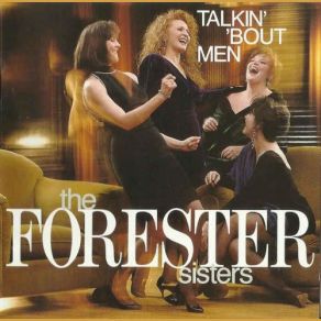 Download track Too Much Fun Forester Sisters