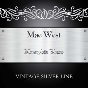 Download track I M An Occidental Woman In An Oriental Mood For Love (Original Mix) Mae West