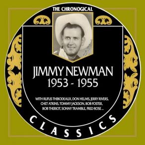 Download track You Didn't Have To Go Jimmy C. Newman, Jimmy Newman
