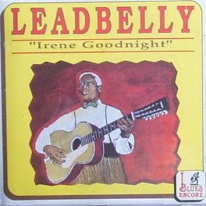 Download track I'm On My Last Go Round Leadbelly
