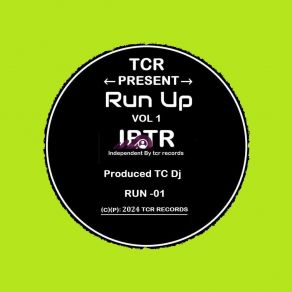Download track Run Up Dj Tc