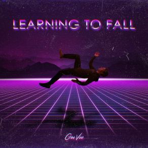 Download track Learning To Fall (Instrumental) GeovocΟΡΓΑΝΙΚΟ