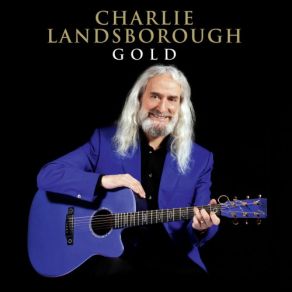 Download track How Do You Do Those Things Charlie Landsborough