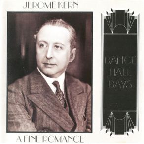 Download track Ruby Newman And His Orchestra / (When Your Heart'S On Fire) Smoke Gets In You Jerome Kern